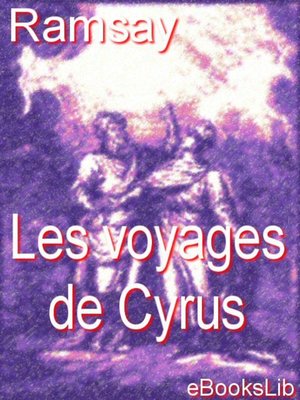 Les voyages de Cyrus - ebook